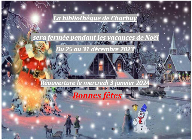 fermeture de fin d'année - bibliothèque